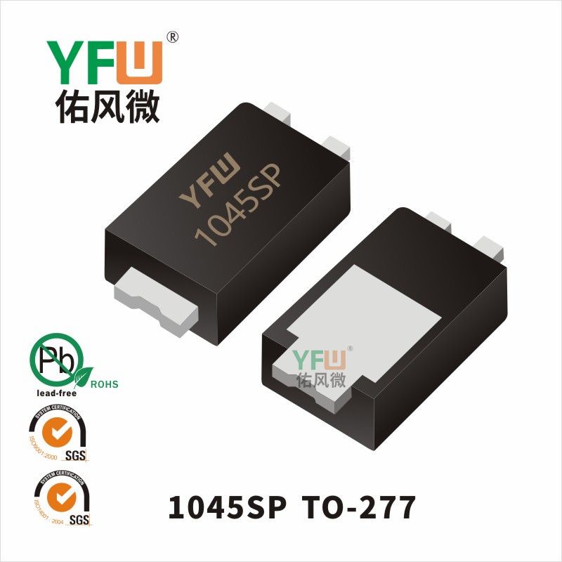 1045SP TO-277_Low VF Schottky Diode_YFW brand